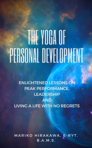 The Yoga of Personal Development by Mariko Hirakawa