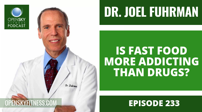 Dr. Joel Fuhrman_ Is Fast Food More Addicting Than Drugs_ - ep. 233 (1)